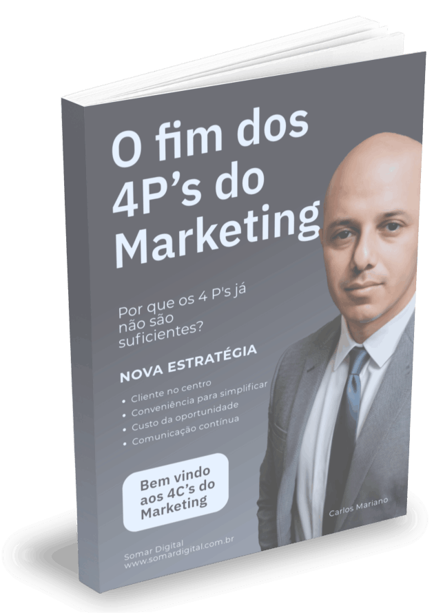 E-book O Fim dos 4 P's do Marketing - Carlos Mariano